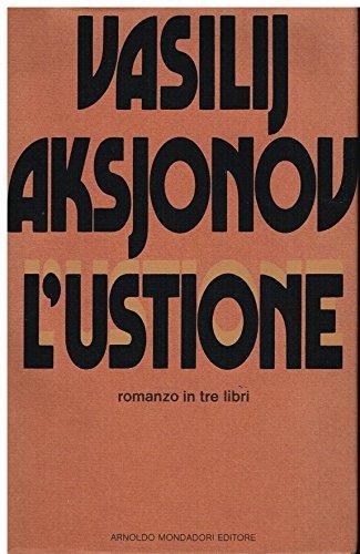 L' ustione - Vasilij Aksjonov - copertina