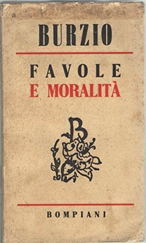 Favole e moralitÃ  - Filippo Burzio - copertina