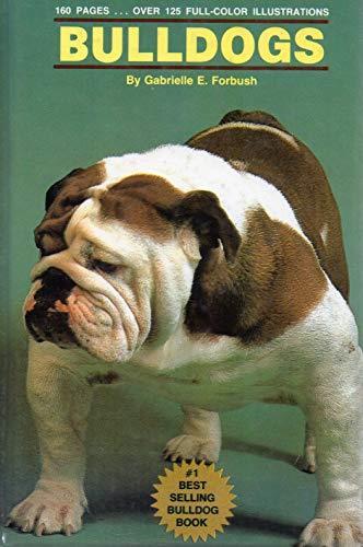 Bulldogs ( 1988 ) ..160 pages ..over 125 full-color illustrations - copertina