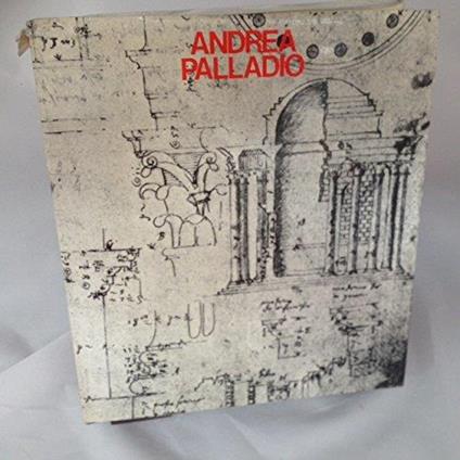 andrea apalladio - Lionello Puppi - copertina