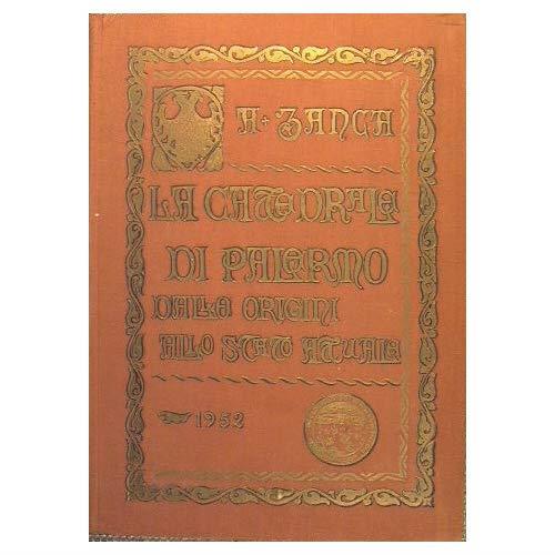 La cattedrale di Palermo 1170-1946 - copertina