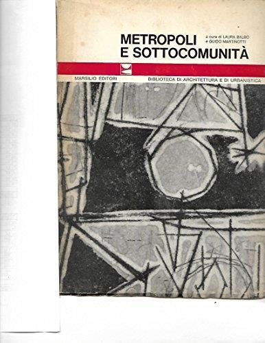 Metropoli e sottocomunità - Laura Balbo - copertina