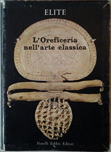 L' oreficeria nell'arte classica - Filippo Coarelli - copertina