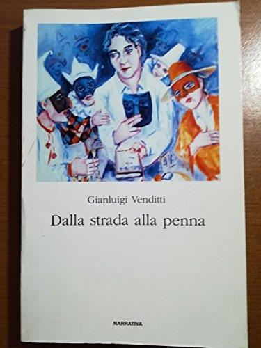 Dalla strada alla penna - copertina