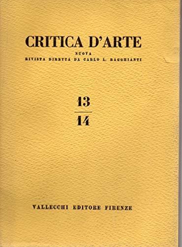 Critica d'arte - rivista d'arte -annualità completa anno 1956 ( n. 13/14 - 15 - 16 - 17- 18 ) - Carlo Ludovico Ragghianti - copertina