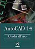 Autocad 14. Guida all'uso - copertina