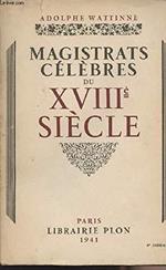 Magistrats célèbres du XVIIIe siècle