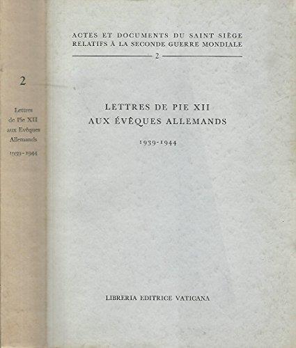 Lettres de Pie XII aux Eveques allemands 1939-1944 - copertina