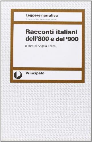 Racconti italiani dell'800 e del '900 - Carlo A. Felice - copertina