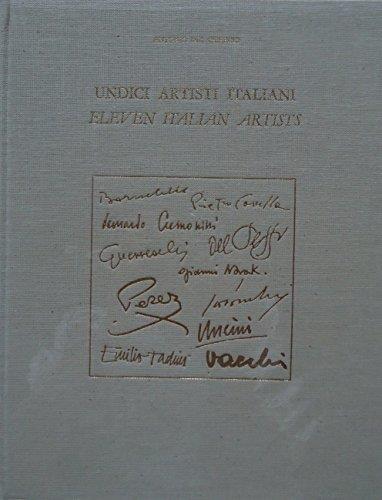 Undici Artisti Italiani : L'Apporto Delle Generazioni "Di Mezzo" All'Arte Italiana Dal 1955 Ad Oggi Nella Ricerca Di Quattro Scultori E Sette Pittori - Antonio Del Guercio - copertina