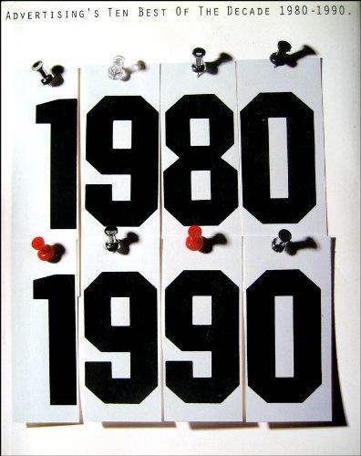 Advertising's Ten Best of the Decade, 1980-90 - copertina