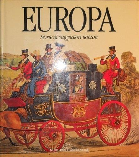 Europa Storia Di Viaggiatori Italiani - copertina