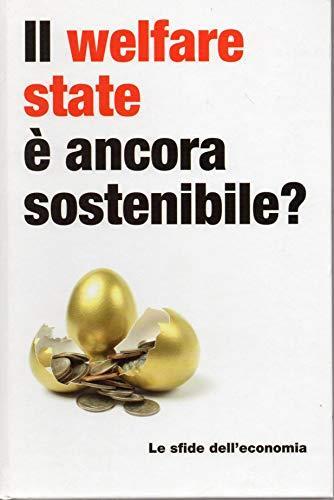 Il " Welfare Sate " è ancora sostenibile? - le sfide dell'economia - Giorgio Rivieccio - copertina