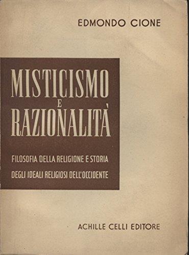 Misticismo e razionalità - Edmondo Cione - copertina