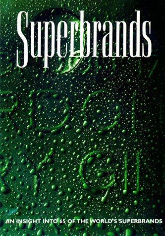 Superbrands: An Insight into 65 of the World's Superbrands v. 3 - copertina