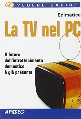 La Tv nel PC - copertina