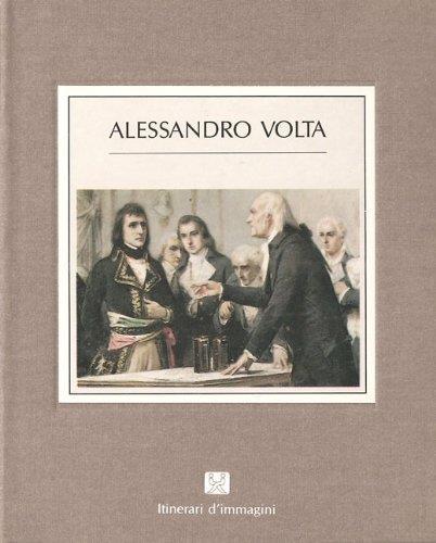 Alessandro Volta - Franco Soresini - copertina