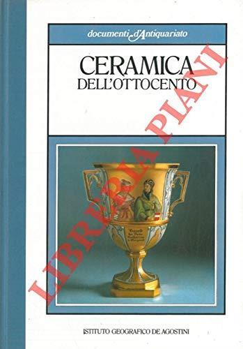 Ceramica dell'ottocento - Andreina D'Agliano - copertina