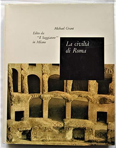 La Civiltà Di Roma - Michael Grant - copertina