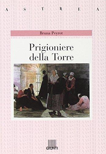 Prigioniere della torre - Bruna Peyrot - copertina