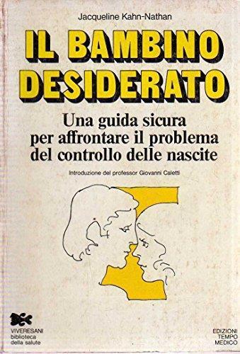 Il bambino desiderato - Jacqueline Kahn-Nathan - copertina