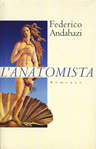 L' anatomista - Federico Andahazi - copertina