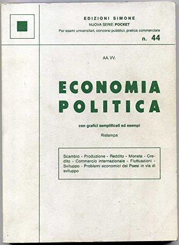 Economia Politica Con Grafici Semplificati Ed Esempi N. 44 Di Aa. Vv. Ed. Simone - copertina