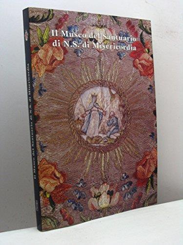 Il Museo del Santuario di N.S.di Misericordia - Giovanna Rotondi Terminiello - copertina