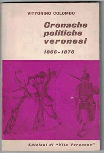 Cronache Politiche Veronesi - Vittorio Colombo - copertina