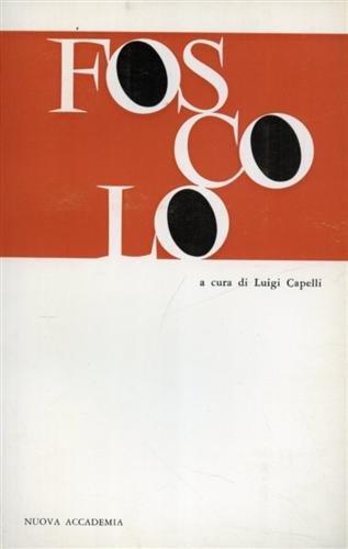 Foscolo - Luigi Capelli - copertina