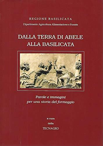 dalla terra di abele alla basilicata - copertina