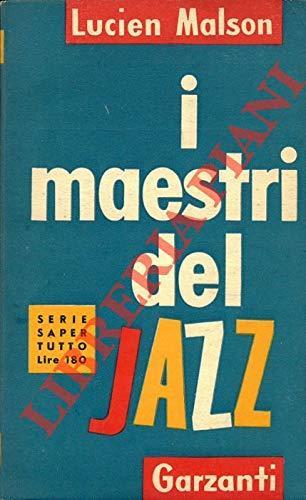 I Maestri Del Jazz - Lucien Malson - copertina