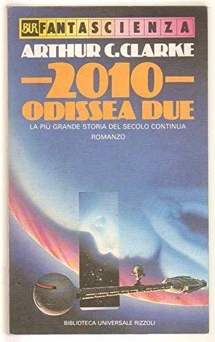 2010 Odissea Due - Arthur C. Clarke - copertina