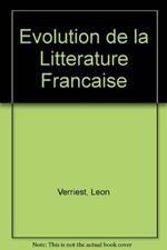 Evolution de la Litterature Francaise