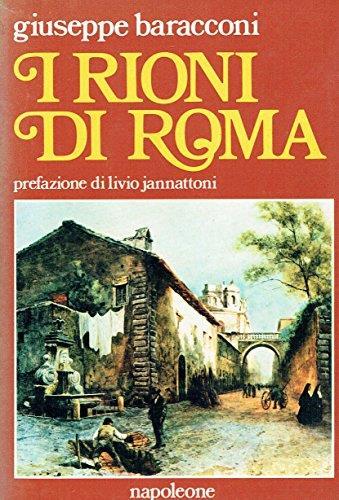 I rioni di Roma - Giuseppe Baracconi - copertina