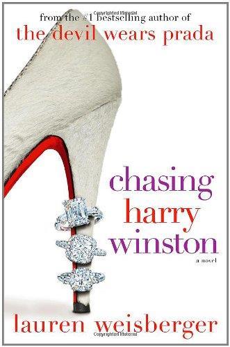 Chasing Harry Winston - Lauren Weisberger - copertina