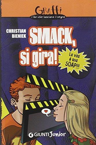 Smack, si gira! - Christian Bieniek - copertina