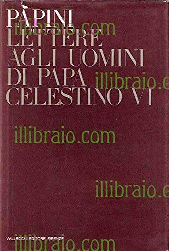 Lettere agli uomini di Papa Celestino VI - Giovanni Papini - copertina