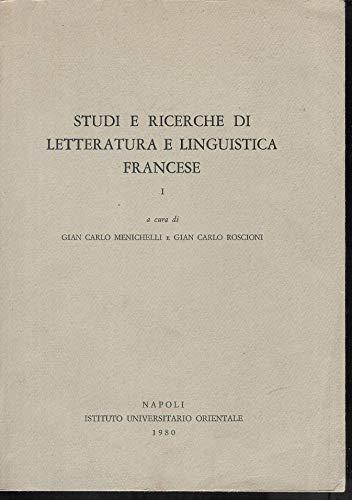 Studi e ricerche di letteratura e linguistica francese - Gian Carlo Roscioni - copertina