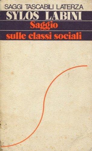 Saggio Sulle Classi Sociali - Paolo Sylos Labini - copertina