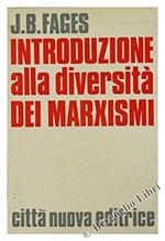 Introduzione Alla Diversità Dei Marxismi