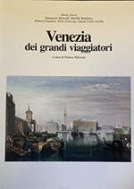 Venezia dei grandi viaggiatori a cura di Franco Paloscia