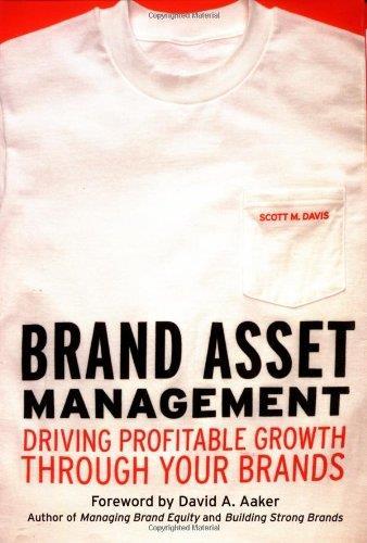 Brand Asset Management: Driving Profitable Growth Through Your Brands - David Scott - copertina