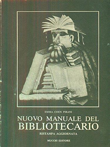 Nuovo manuale del bibliotecario - Emma Pirani - copertina