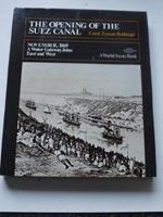 The Opening Of The Suez Canal