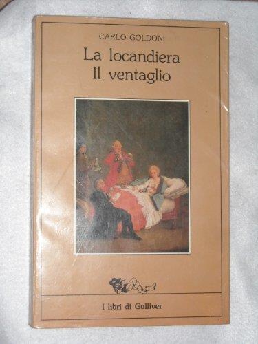 La Locandiera, Il Ventaglio - Carlo Goldoni - copertina