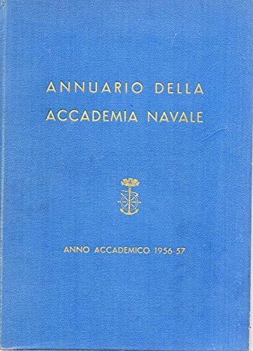 Annuario della Accademia Navale anno accademico 1956-57 - copertina