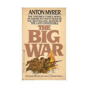 The Big War - Anton Myrer - copertina