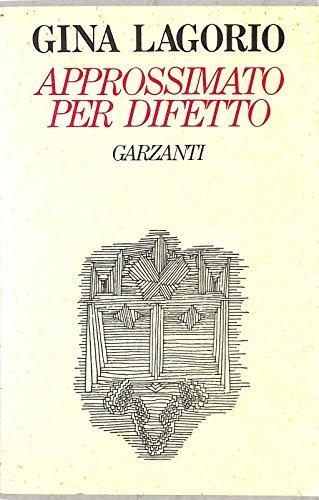 Approssimato per difetto - Gina Lagorio - copertina