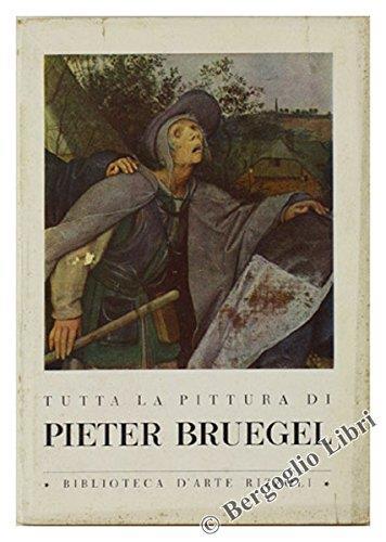 Tutta La Pittura Di Pieter Bruegel - Valentin Denis - copertina